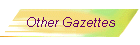 Other Gazettes